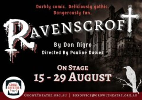 Ravenscroft at Growl Theatre