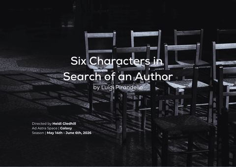 Six Characters in Search of an Author at Ad Astra