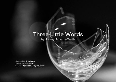 Three Little Words at Ad Astra