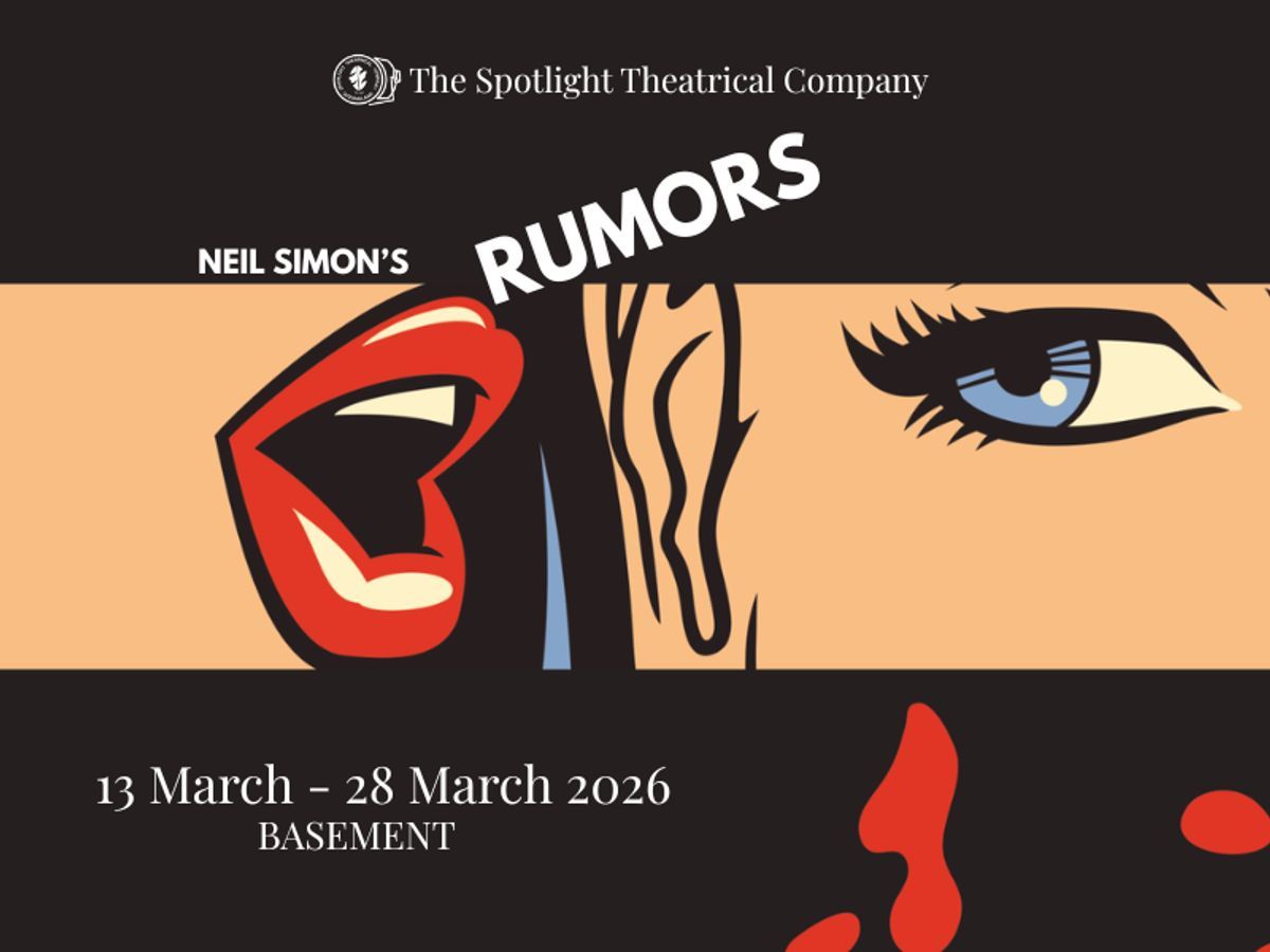 RUMORS at Spotlight Theatre